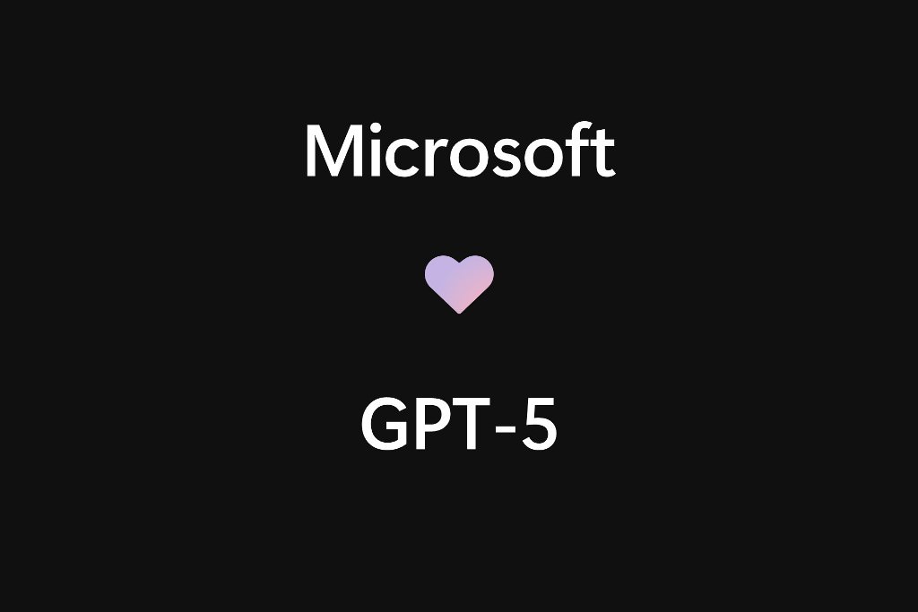 microsoft loves gpt-5(hero)